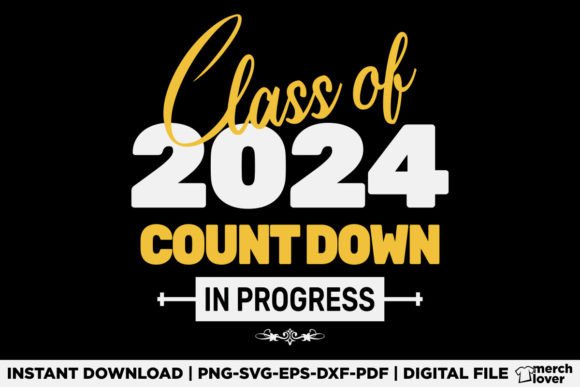 Class of 2024 Countdown First Day Graphics