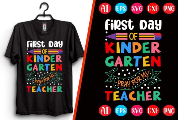 First Day of Kindergarten T-shirt Design Graphics
