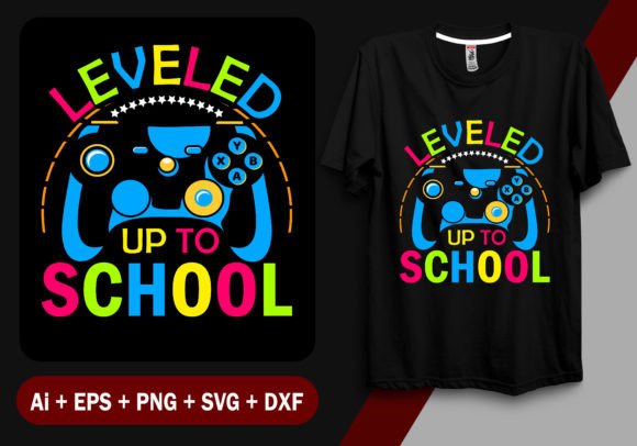 Leveled Up to School Graphics and Crafts