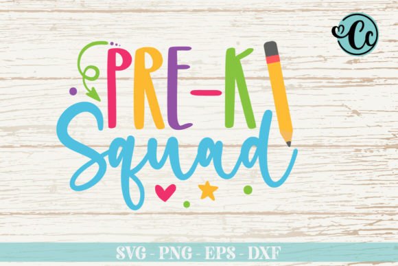 Pre-k Squad T-shirt Design: Graphics & Crafts for Small Business