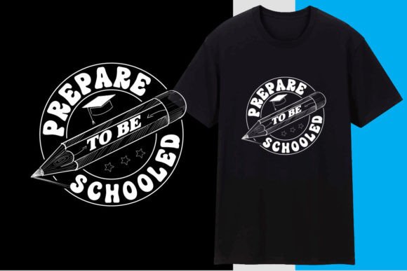 Prepare to Be Schooled: Graphics for T-Shirt Designs
