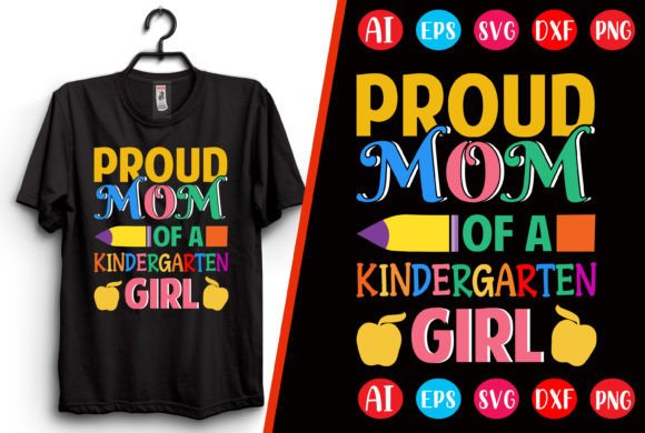 Proud Mom of a Kindergarten Girl