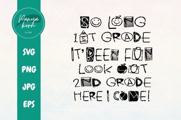 So Long 1st Grade: Graphics & T-Shirt Designs