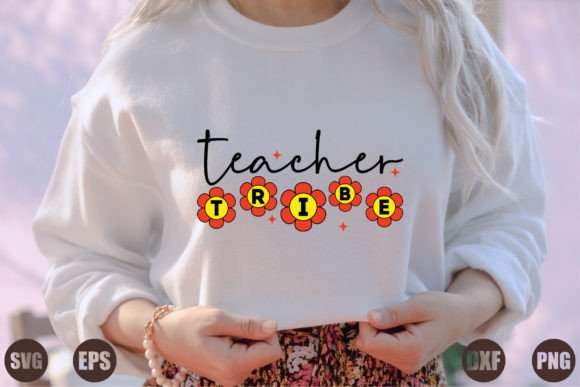 Teacher Tribe Graphics for T-Shirt Designs